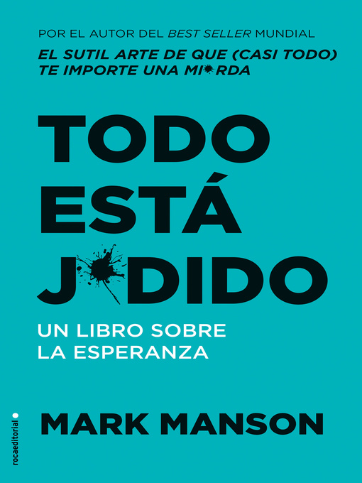 Title details for Todo está j*dido by Mark Manson - Available
